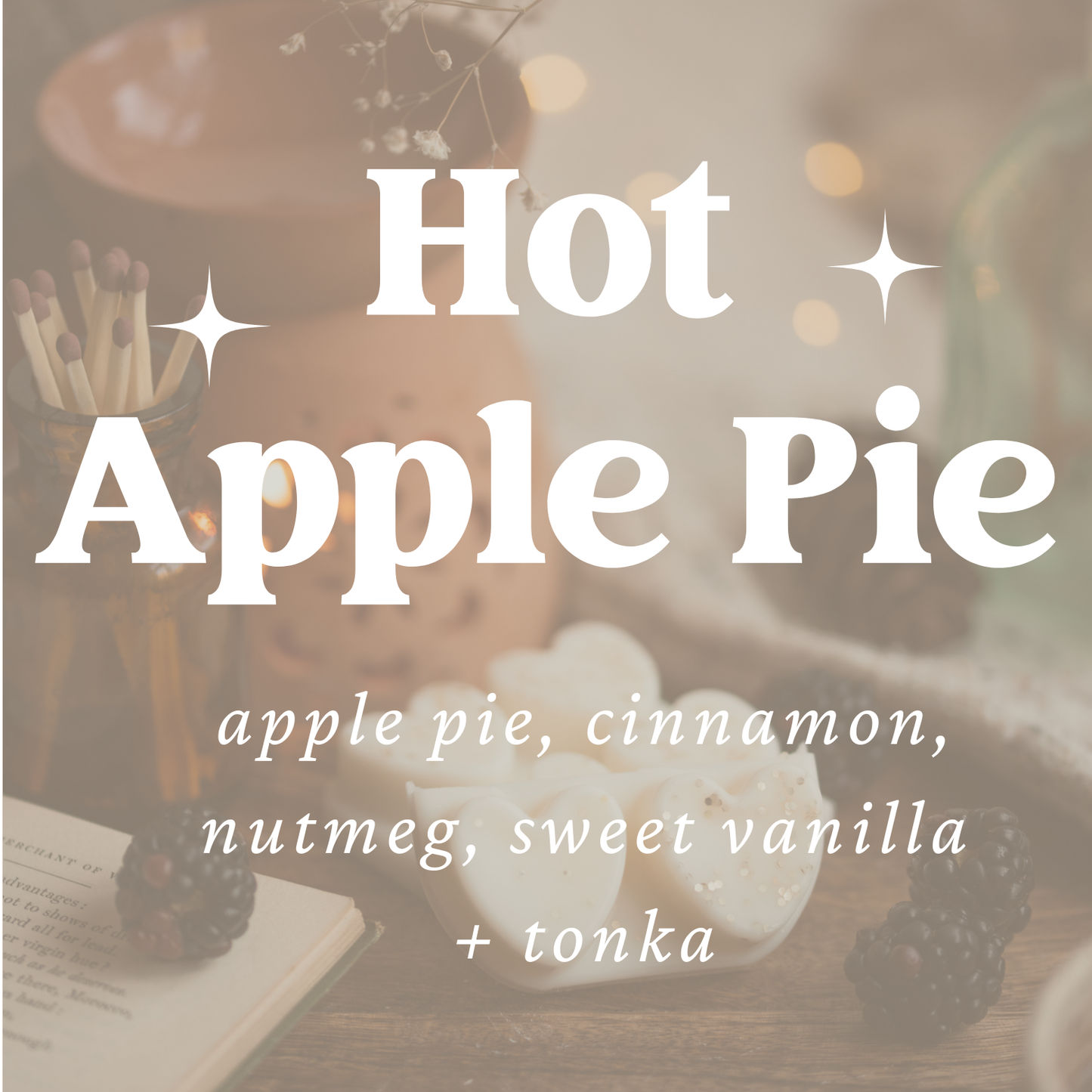 Hot Apple Pie Wax Melts
