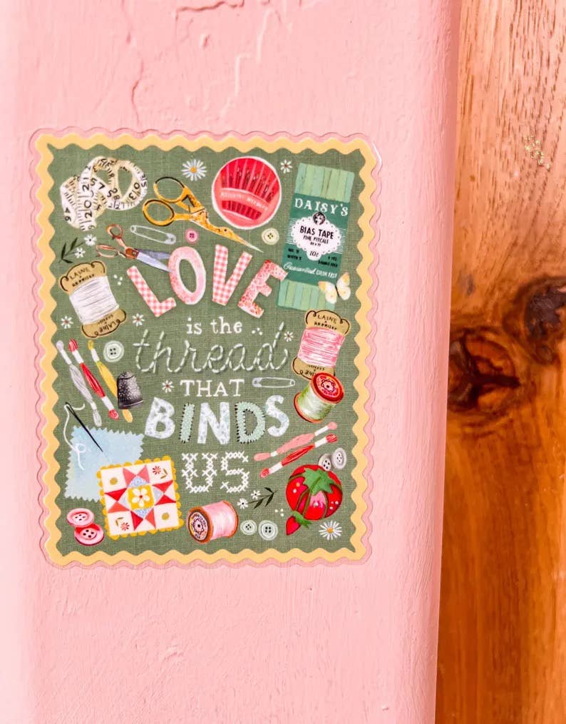 Love is The Thread Glossy Sticker