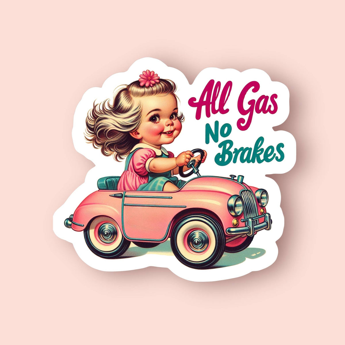 All Gas No Brakes Sticker – Tea & Fables